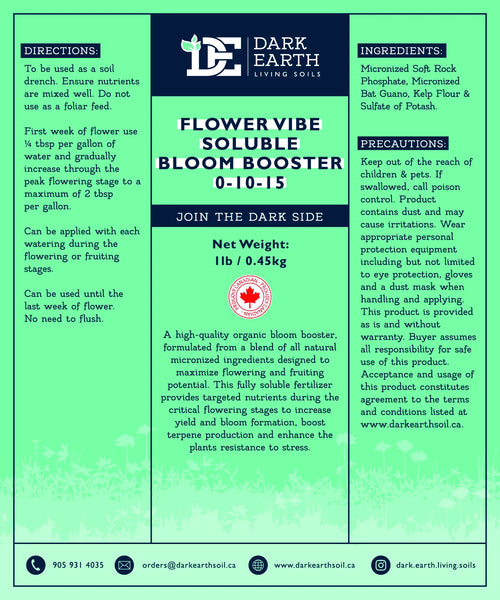 Dark Earth Living Soils Flower Vibe Soluble Bloom Booster (0-10-15)